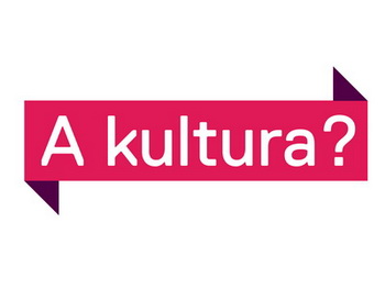 A kultura?