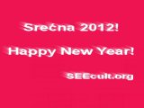 Srećna 2012! Happy New Year!