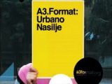 A3.Format: Urbano nasilje