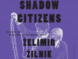 Zelimir Zilnik, Gradjani iz sene